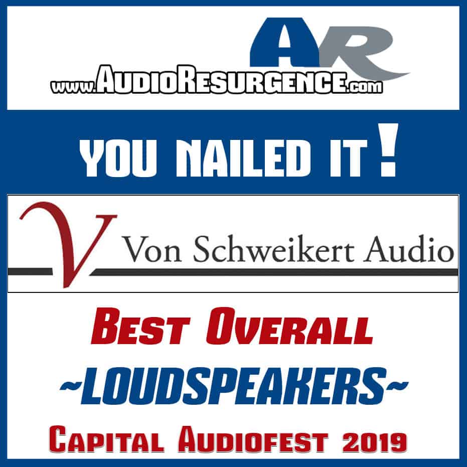 VON SCHWEIKERT speakers at 2019 Capital Audiofest